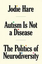 Autism is not a Disease