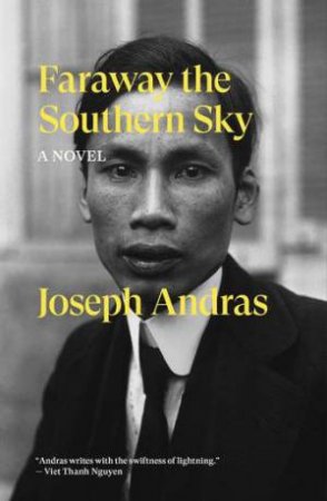 Faraway the Southern Sun by Joseph Andras & Joseph Andras