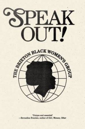 Speak Out! by Brixton Black Women's Group