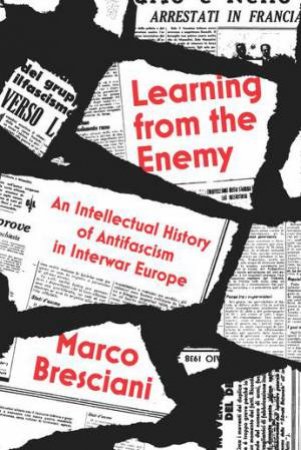 Learning from the Enemy by Marco Bresciani & Marco Bresciani