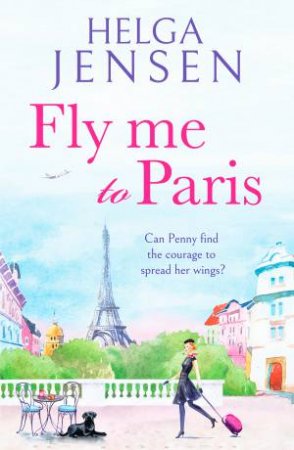 Fly Me to Paris by Helga Jensen