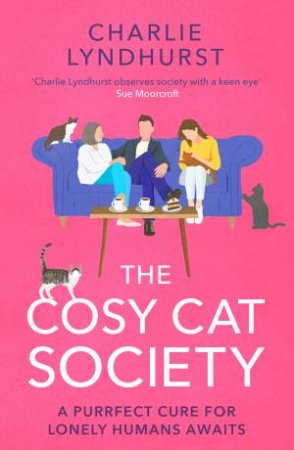 The Cosy Cat Society by Charlie Lyndhurst