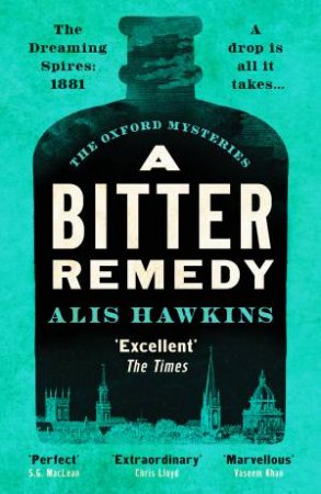 A Bitter Remedy by Alis Hawkins