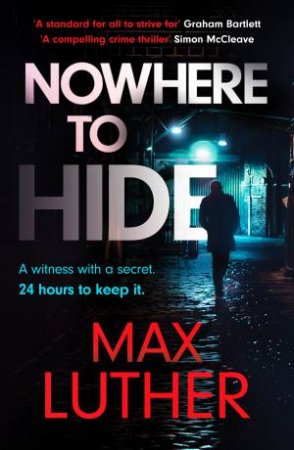 Nowhere to Hide by Max Luther