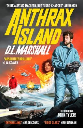 Anthrax Island by D. L. Marshall