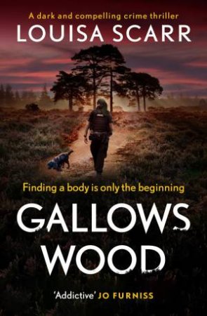 Gallows Wood by Louisa Scarr