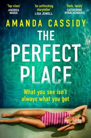 The Perfect Place by Amanda Cassidy