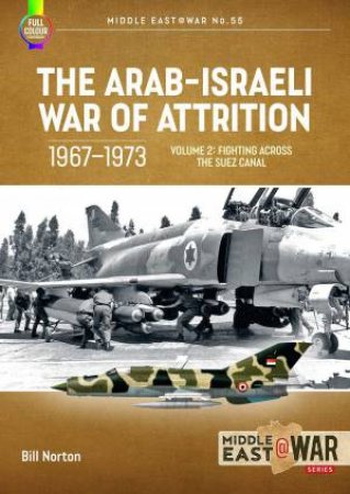 Palestinian Resistance, Jordan's Struggle and Canal Fighting by BILL NORTON