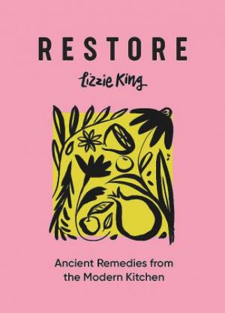 Restore by Lizzie King