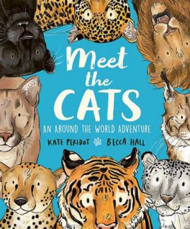 Meet the Cats by Kate Peridot & Becca Hall