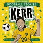 Football Stories Kerr