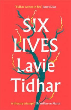 Six Lives by Lavie Tidhar