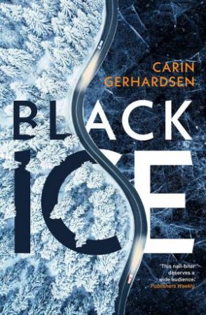 Black Ice by Carin Gerhardsen & Ian Giles