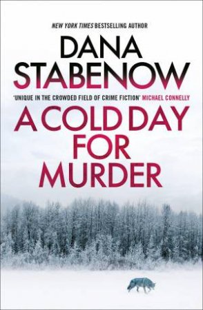 A Cold Day for Murder by Dana Stabenow