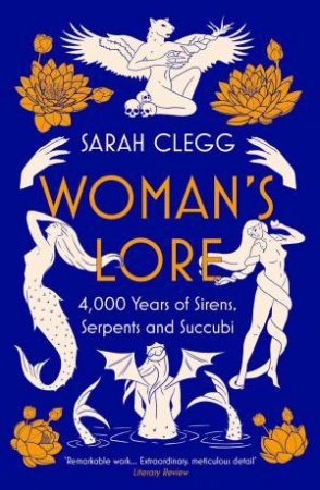 Woman's Lore by Sarah Clegg