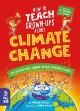 How to Teach GrownUps About Climate Change