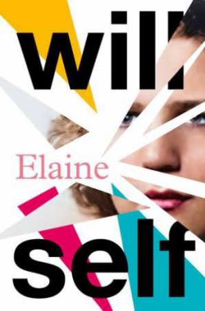 Elaine by Will Self