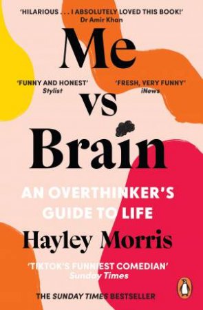 Me vs Brain by Hayley Morris