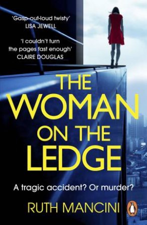 The Woman on the Ledge by Ruth Mancini