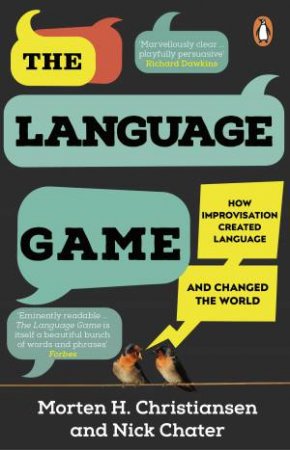 The Language Game by Morten H. Christiansen & Nick Chater