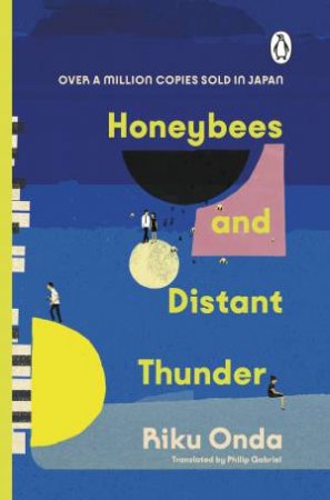 Honeybees and Distant Thunder by Riku Onda and Philip Gabriel