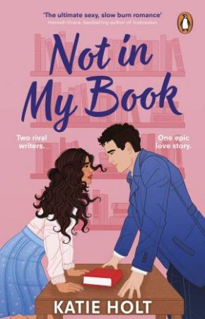 Not in My Book by Katie Holt