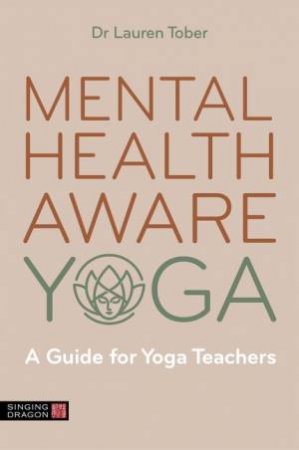 Mental Health Aware Yoga by Lauren Tober