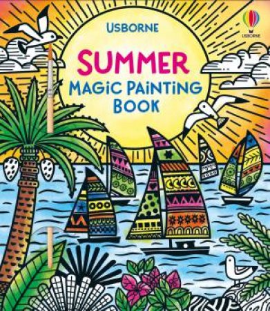 Summer Magic Painting Book by Lizzie Copie & Marcella Grazzi