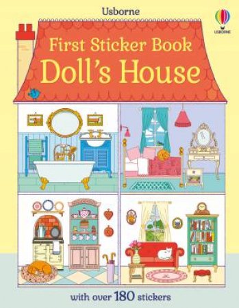 First Sticker Book Doll's House by Abigail Wheatley & Sophie Crichton