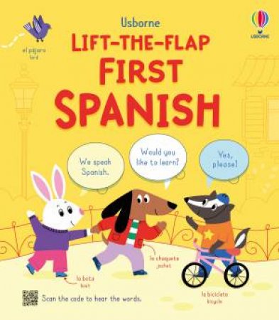 Lift-the-flap First Spanish by Alice Beecham & Isa Pirracas