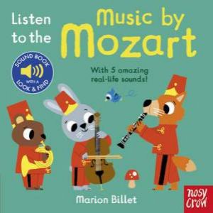 Listen to the Music by Mozart by Marion Billet