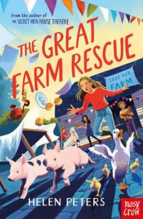 The Great Farm Rescue by Helen Peters