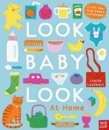 Look Baby Look: At Home by Louise Lockhart