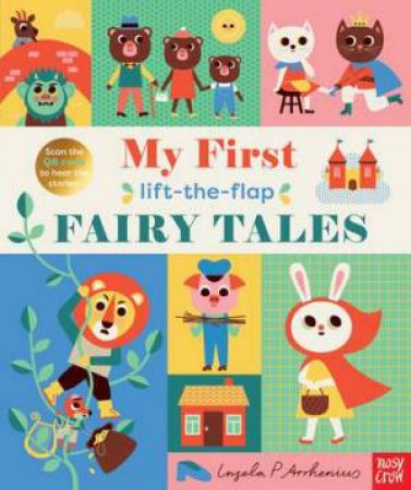 Fairy Tales (My First Lift-The-Flap) by Ingela P Arrhenius