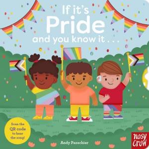 If It's Pride And You Know It... by Andy Passchier