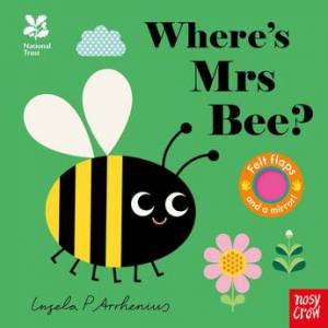 Where's Mrs Bee? (Felt Flaps) by Ingela P Arrhenius