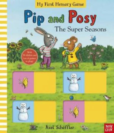 The Super Seasons: Memory Game Book (Pip and Posy) by Axel Scheffler