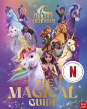 Unicorn Academy The Magical Guide A Netflix Series