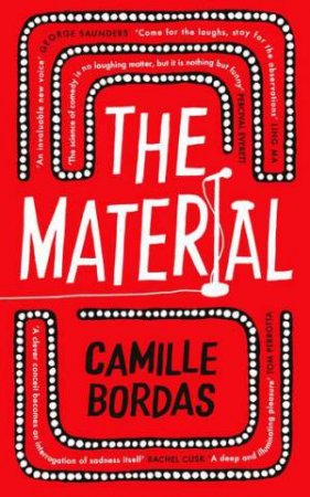 The Material by Camille Bordas