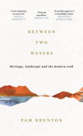 Between Two Waters by Pam Brunton