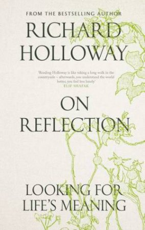 On Reflection by Richard Holloway