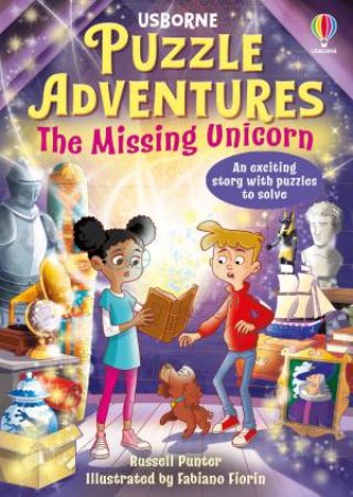 Puzzle Adventures - The Missing Unicorn by Russell Punter & Fabiano Fiorin