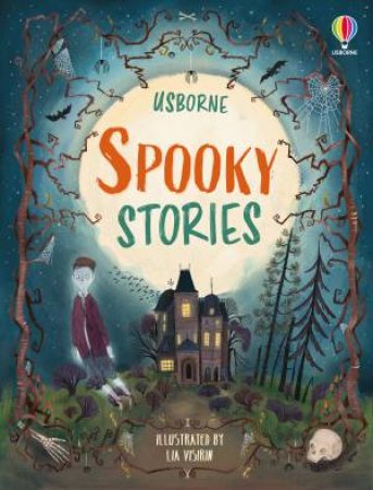 Spooky Stories by Sam Baer & Andy Prentice & Russell Punter & Jonathan Weil & Lia Visirin