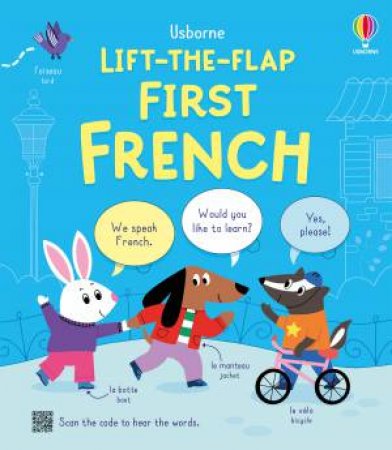 Lift-the-flap First French by Alice Beecham & Isa Pirracas