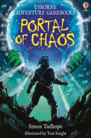 Portal of Chaos by Simon Tudhope & Tom Knight