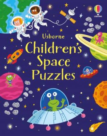 Little Children's Space Puzzles by Kirsteen Robson & Various