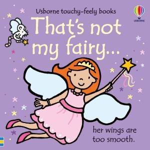 That's Not My Fairy by Fiona Watt & Rachel Wells