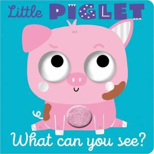 What Can You See? Little Piglet