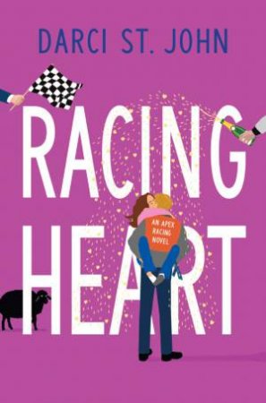 Racing Heart by Darci St. John