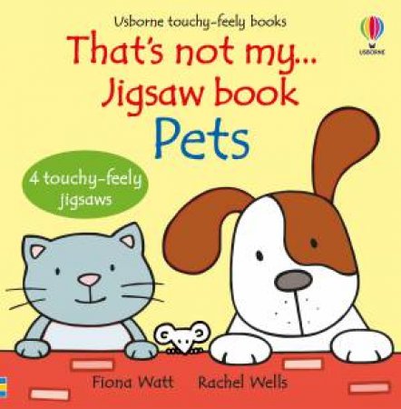 That's Not My Jigsaw Book - Pets by Fiona Watt & Rachel Wells